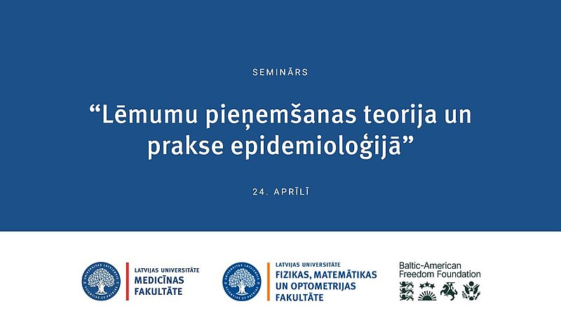 Notiks starptautisks seminārs par lēmumu pieņemšanu epidemioloģijā