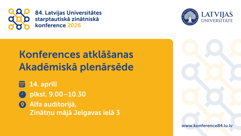 No izcilības līdz ietekmei: LU 84. starptautiskās konferences atklāšanā diskutēs par zinātnes ieguldījumu sabiedrībā 