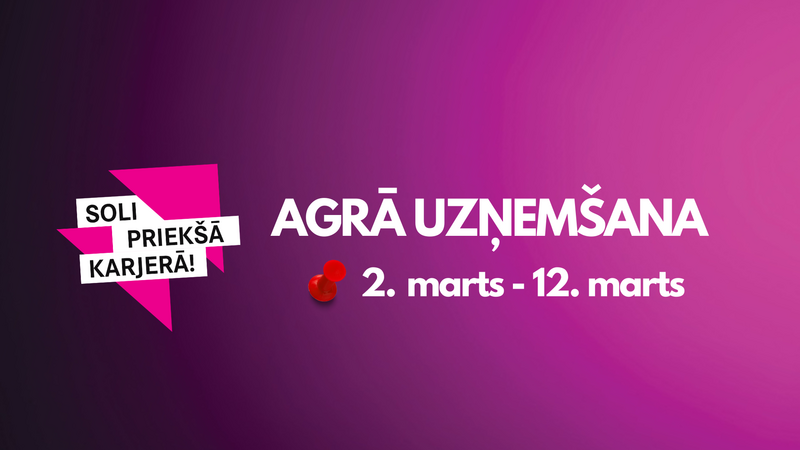 Agrā uzņemšana LU Banku augstskolā: 2. marts – 12. marts