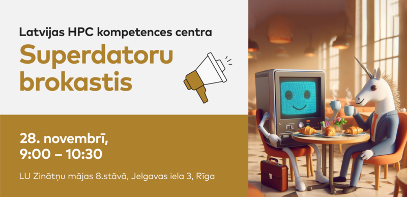 “Superdatoru brokastis”: kā piesaistīt Eiropas naudu un izmantot HPC jaudu