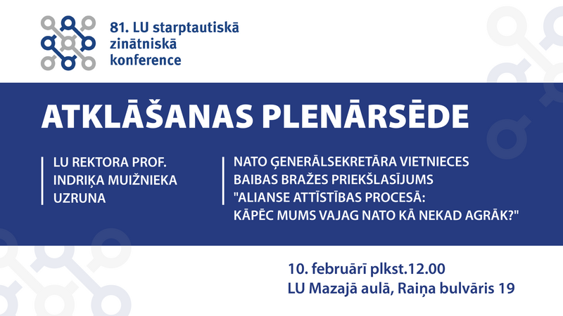 LU 81. konferenci atklās NATO ģenerālsekretāra vietniece Baiba Braže