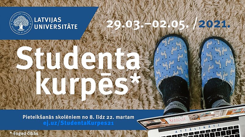 Iekāp studenta čībās Latvijas Universitātes pasākumā „Studenta kurpēs 2021”
