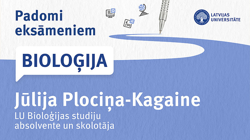 LU aicina kopīgi sagatavoties bioloģijas eksāmenam