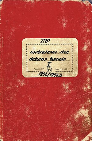 Žurnāla „ZMP novērošanas stac. dežuras žurnals 1, 1957/1958.g” vāks. Foto: Gunta Vilka 