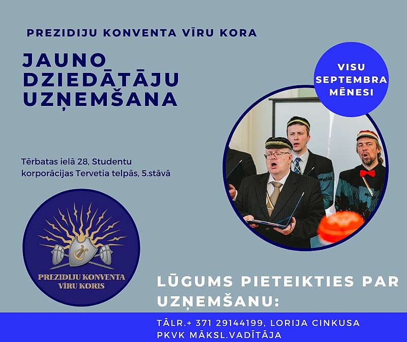 Prezidiju Konventa Vīru koris aicina jaunos dziedātājus!