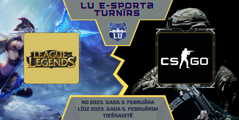 Februāra sākumā norisināsies LU E-sporta “CS:GO” un “League of legends” turnīri
