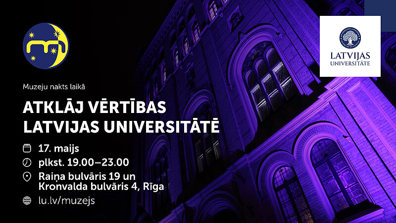 Muzeju naktī būs aplūkojamas Latvijas Universitātes unikālās vērtības 