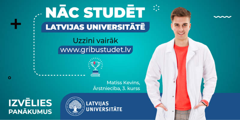 Nāc studēt medicīnas un veselības zinātnes!