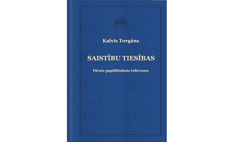 Klajā laists Kalvja Torgāna grāmatas "Saistību tiesības" papildināts izdevums