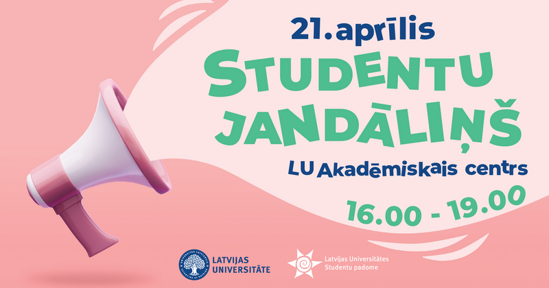 LU Akadēmiskajā centrā notiks atpūtas pasākums "Studentu jandāliņš"