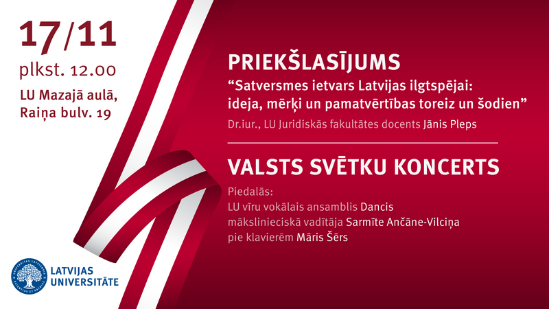 TIEŠRAIDE. LU aicina uz svētku pasākumu, veltītu Latvijas valsts gadadienai