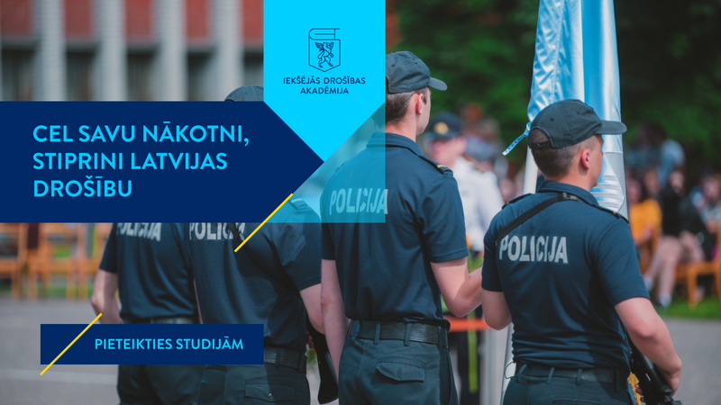 Stiprini Latvijas drošību un studē jaunā studiju programmā! 