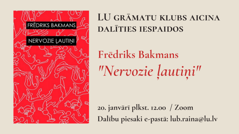 LU grāmatu klubs aicina lasīt Frēdrika Bakmana romānu "Nervozie ļautiņi"