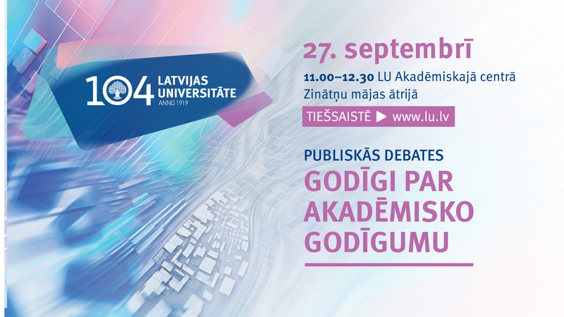 Latvijas Universitātē notiks debates “Godīgi par akadēmisko godīgumu”