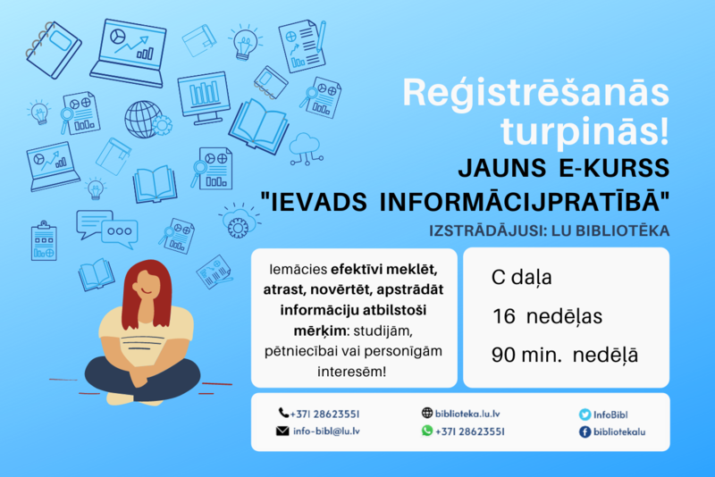 Vēl vari pagūt reģistrēties e-kursam “Ievads informācijpratībā” 