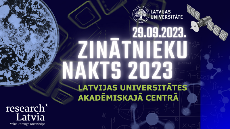 Dodies lielākajā izpētes ceļojumā Zinātnieku naktī Latvijas Universitātē!