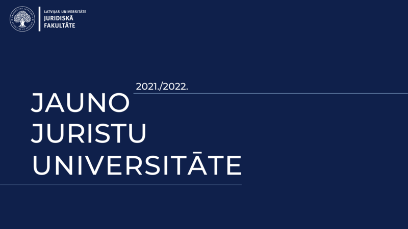 Sākusies pieteikšanās Jauno juristu universitātei