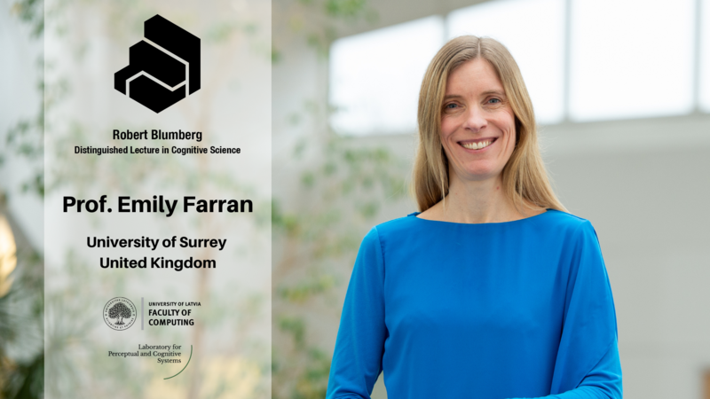 Robert Blumberg Distinguished Lecture in Cognitive Science 2022 will be delivered by Professor Emily Farran