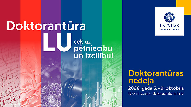 LU pirmo reizi notiks Doktorantūras nedēļa