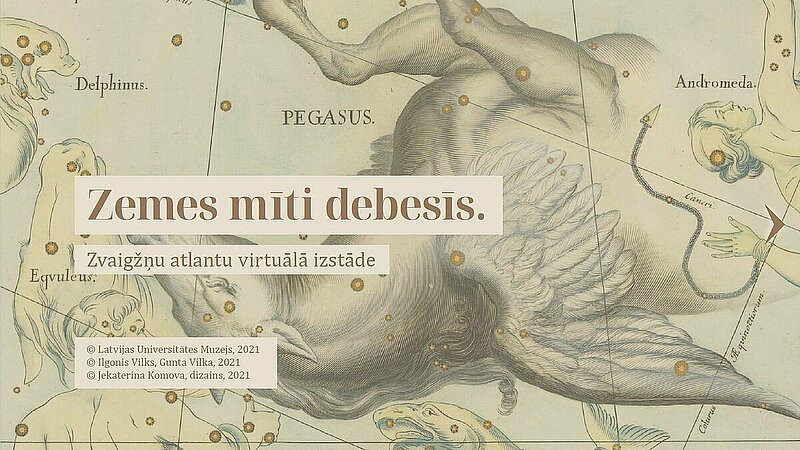 LU Muzejs piedāvā virtuālo izstādi "Zemes mīti debesīs"