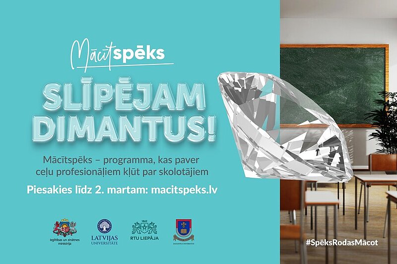 Kampaņas vizuālis ar tekstu “Mācītspēks — Slīpējam dimantus!” un lielu dimanta grafiku, fonā stilizēta klases telpa.