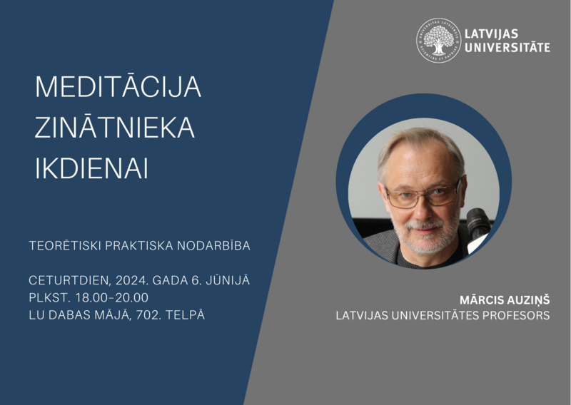 Doktorantus un jaunos zinātniekus aicina uz teorētiski praktisku nodarbību “Meditācija zinātnieka ikdienai”