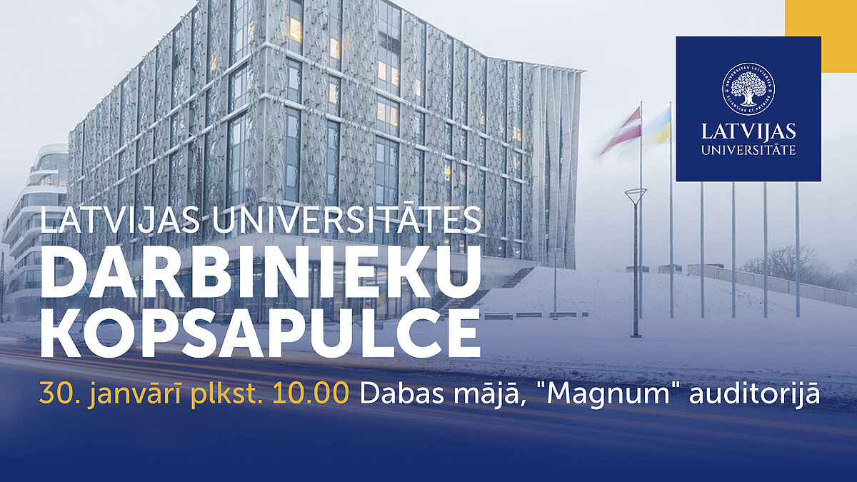 LU Dabas māja, LU logo un informācija par darbinieku sapulci