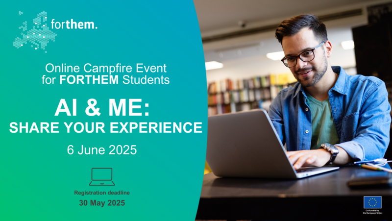 "AI & Me: Share Your Experiences" online campfire event for FORTHEM students 