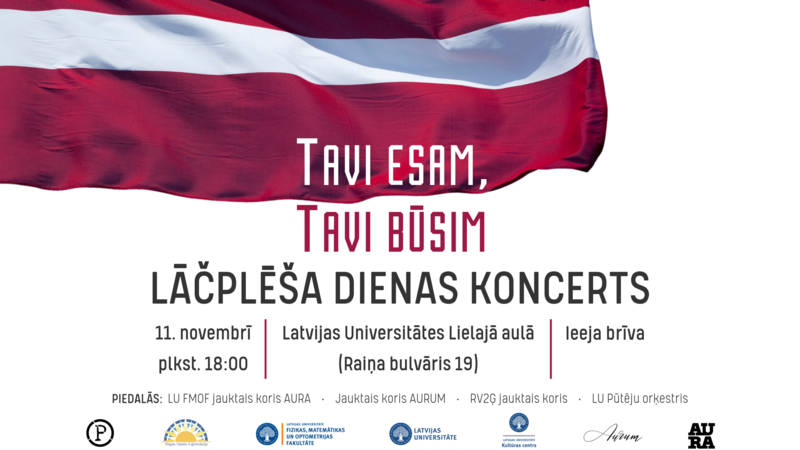 Lāčplēša dienas koncerts “Tavi esam, Tavi būsim” Latvijas Universitātes Lielajā aulā