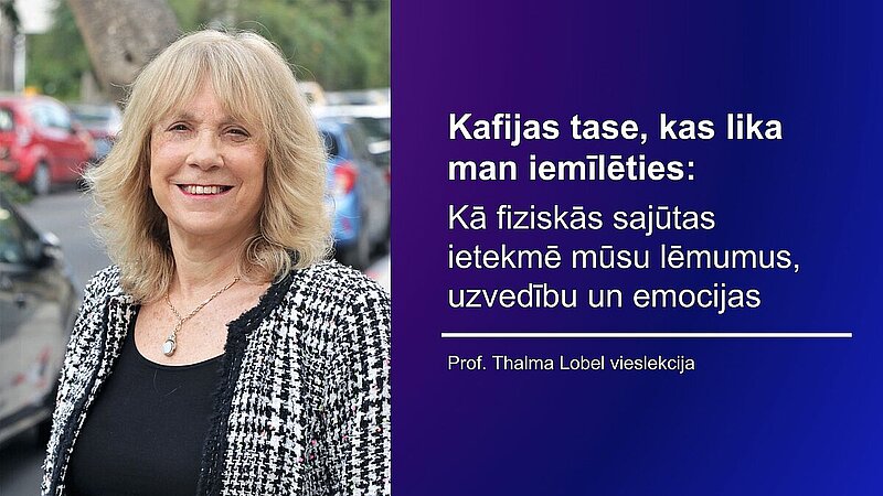 Pagarināta pieteikšanās Telalivas Universitātes profesores Thalma Lobel vieslekcijai