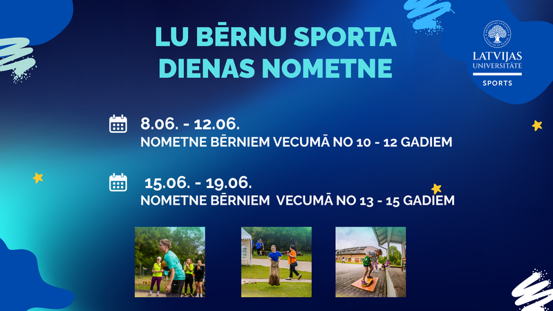 LU Bērnu dienas sporta nometnes Jūnijā