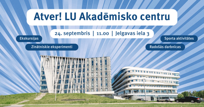 Take a look at the University and Riga from a new angle – UL Academic Centre opens its doors to everyone interested  