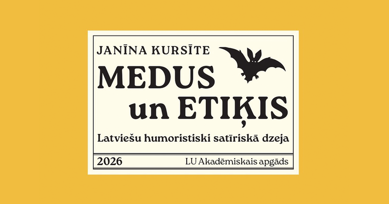 Prof. Janīnas Kursītes pētījums “Medus un etiķis” nominēts “Kilograms kultūras 2026” balsojumā