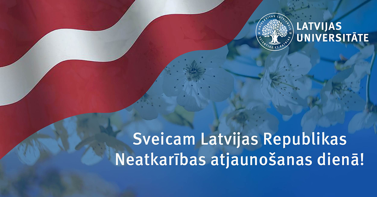 LU sveic Latvijas Republikas Neatkarības atjaunošanas dienā