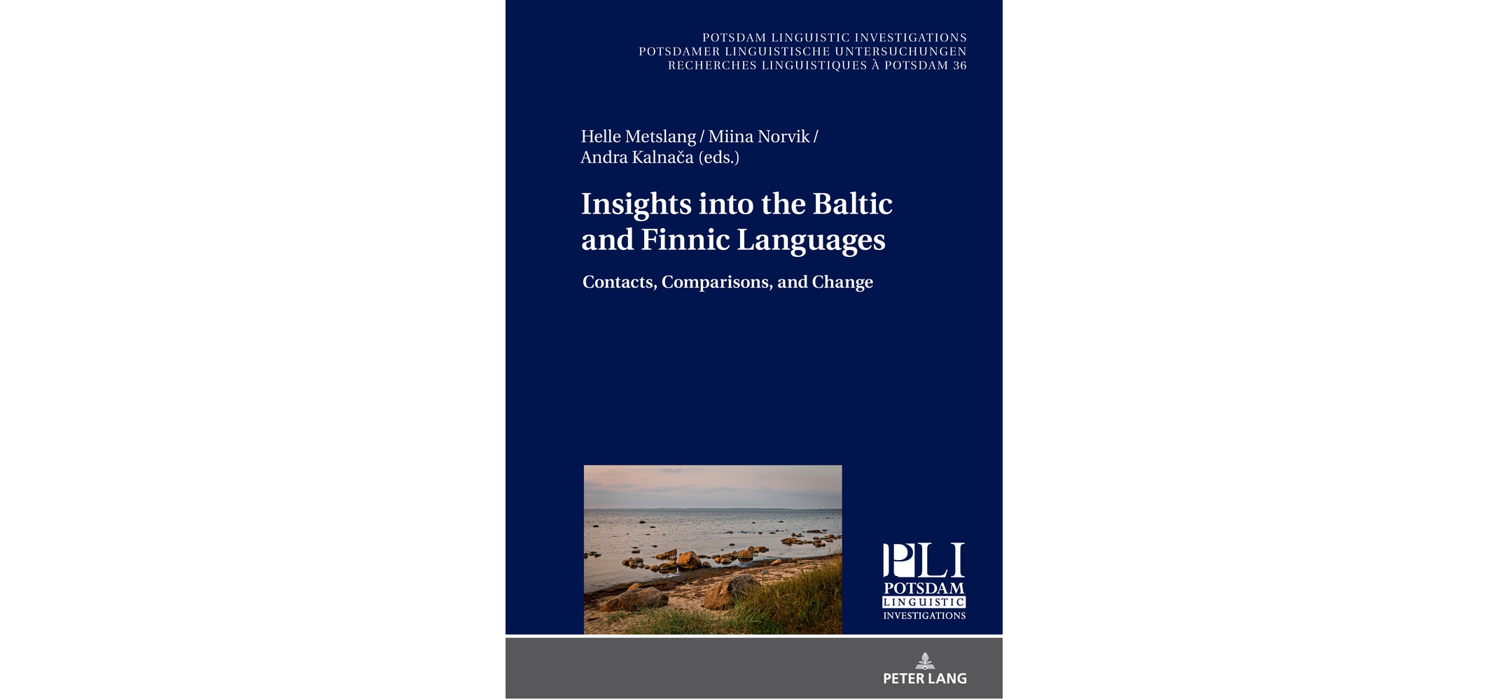 Grāmata "Insights into the Baltic and Finnic Languages. Contacts, Comparisons, and Change" 