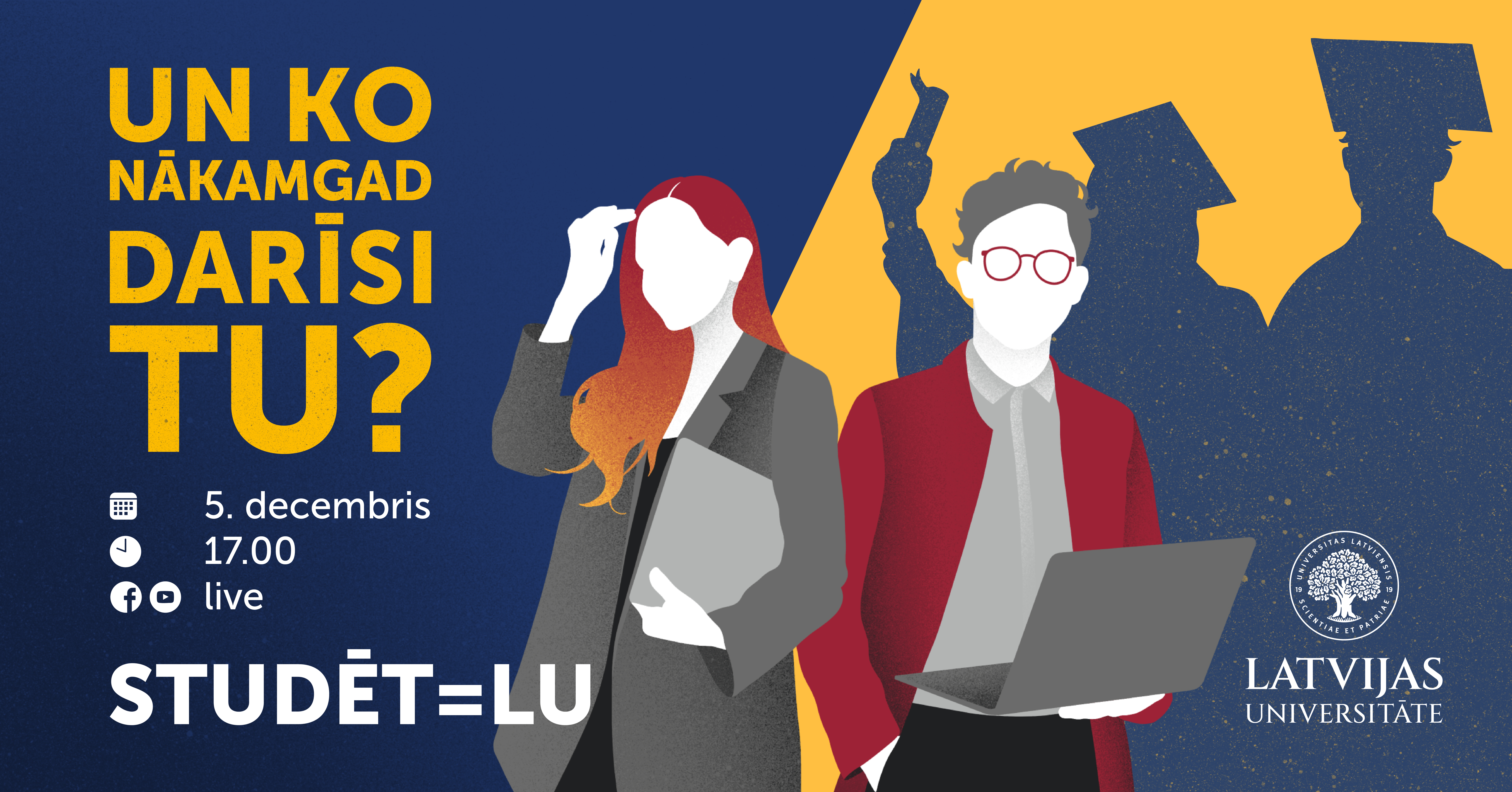 Un ko nākamgad darīsi tu? Labākais lēmums – mācīties! 