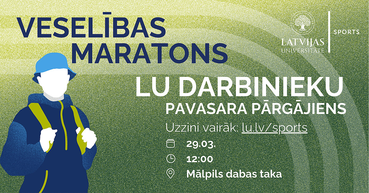 LU darbinieku pavasara pārgājiena afiša
