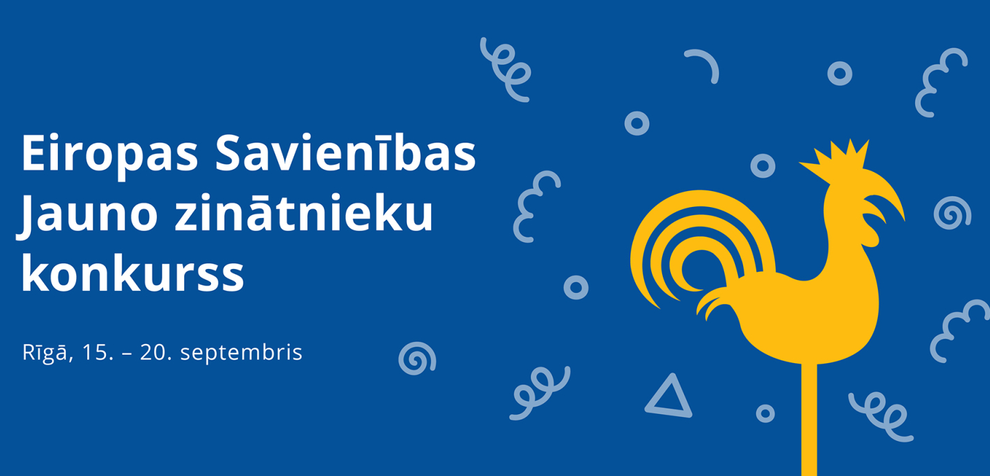 ES Jauno zinātnieku konkurss, Rīgā, 15.–20. septembris. Uz zila fona dzeltena gaiļa figūra un svinīgi grafiskie elementi