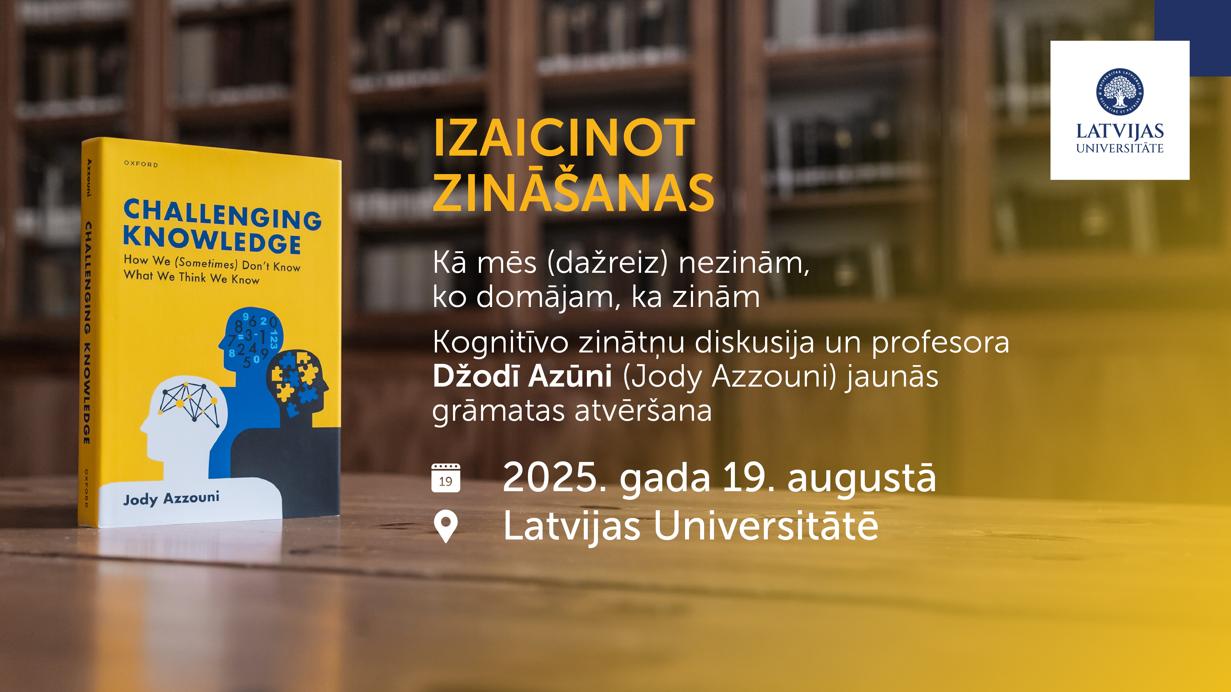 Grāmata ar nosaukumu "Challenging Knowledge" uz galda. Tekstā informācija par pasākumu “Izaicinot zināšanas”
