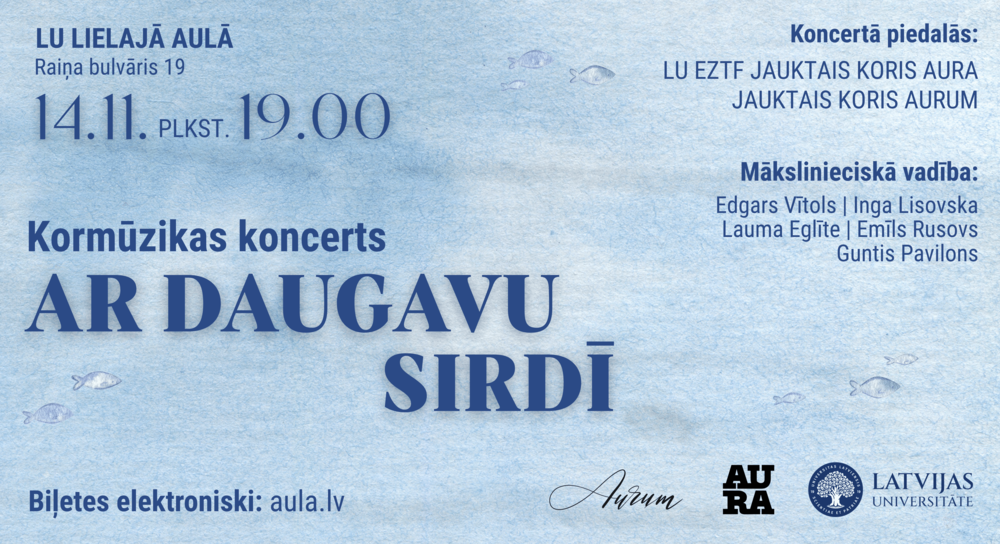 LU koris “Aura” aicina uz patriotisku koncertu “Ar Daugavu sirdī”
